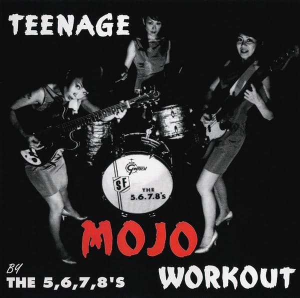 5.6.7.8's 'Teenage Mojo Workout'