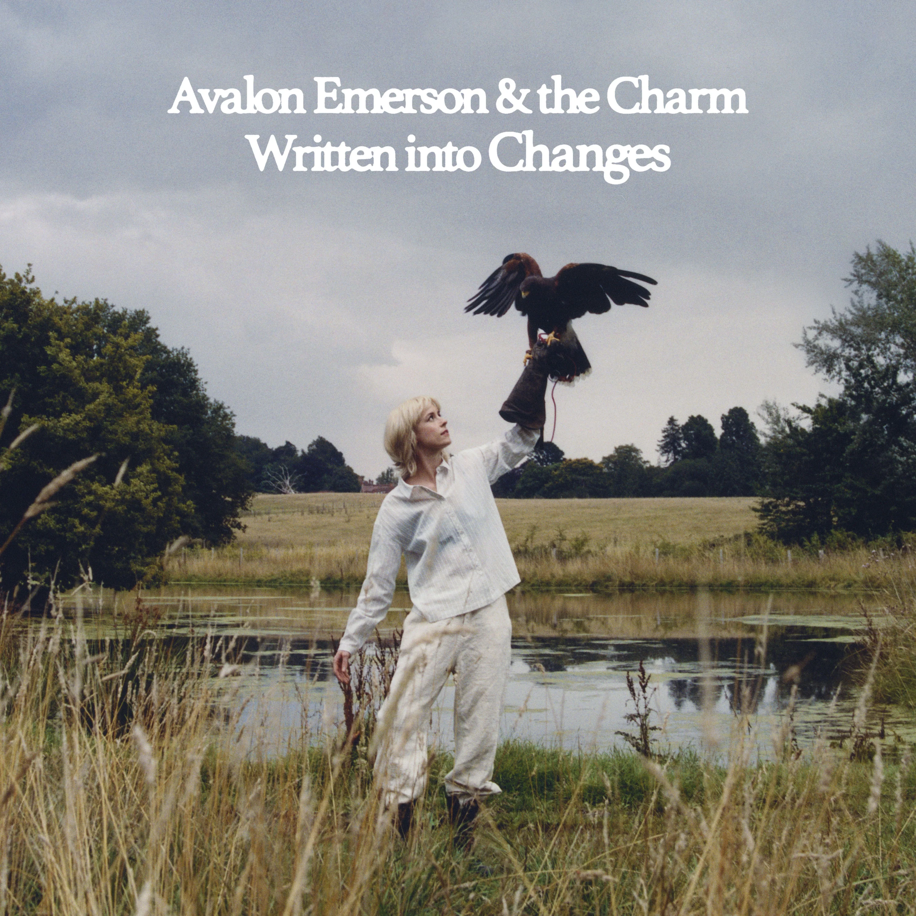 Avalon Emerson & the Charm 'Written into Changes'