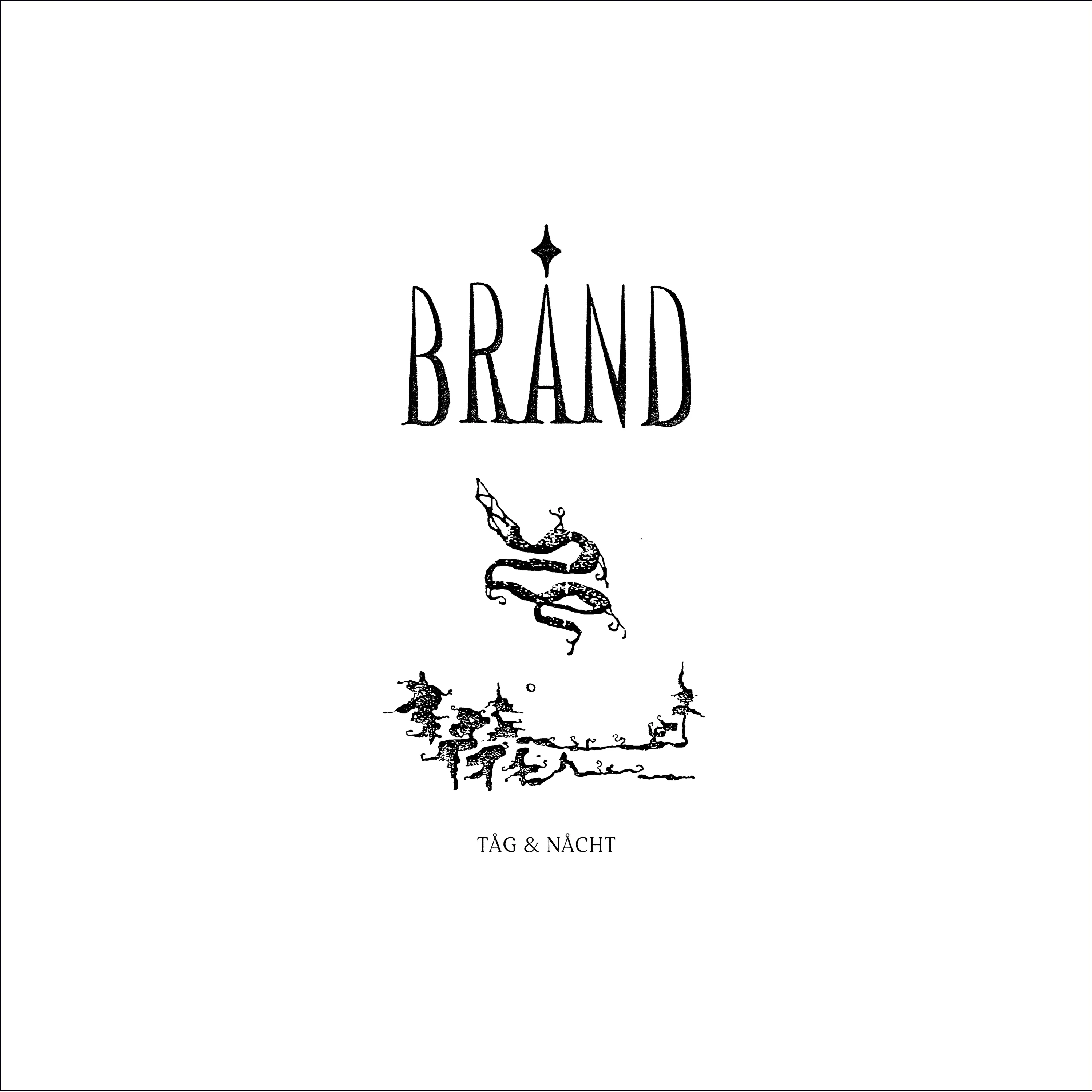 Brånd 'Tåg & Nåcht'