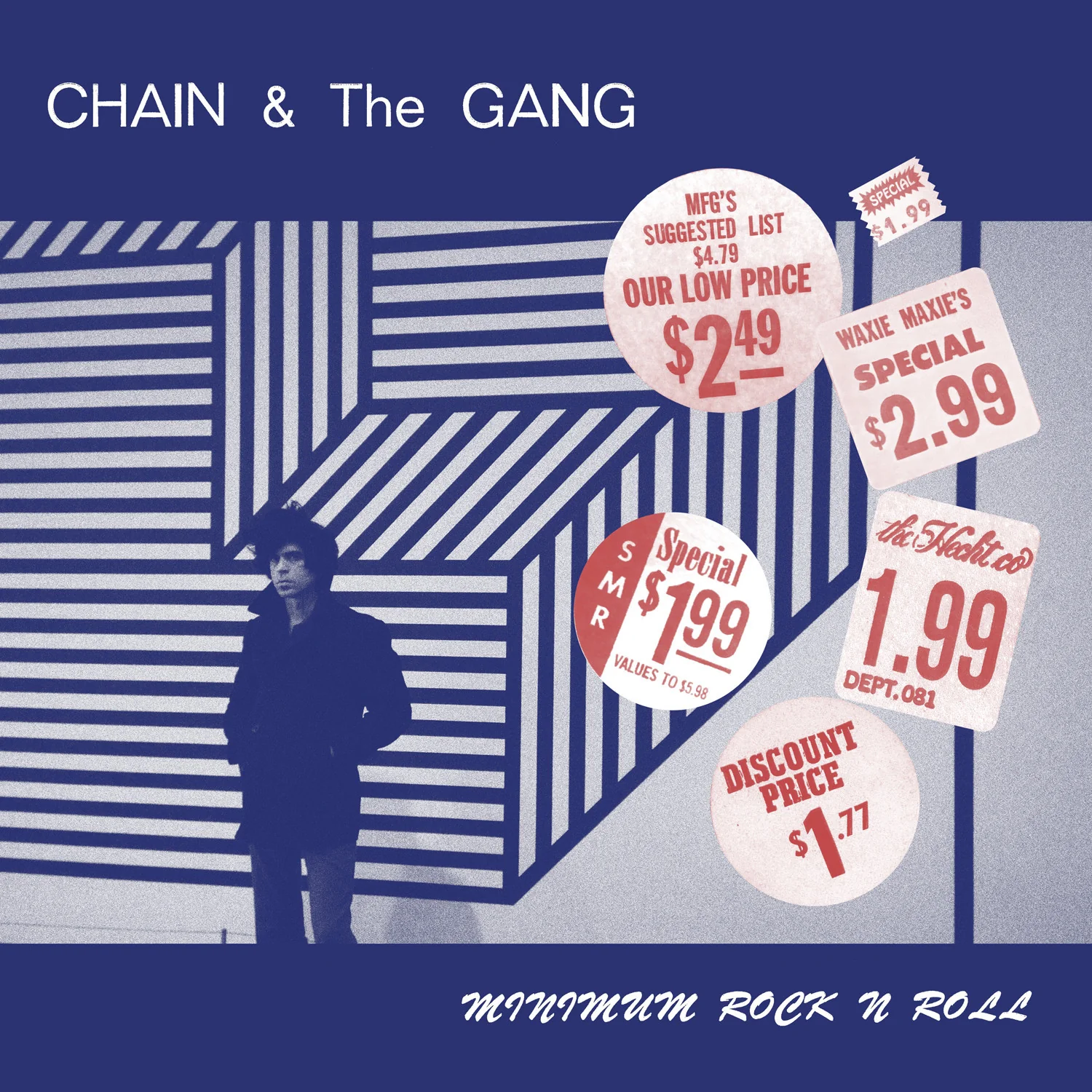 Chain & The Gang 'Minimum Rock N Roll'