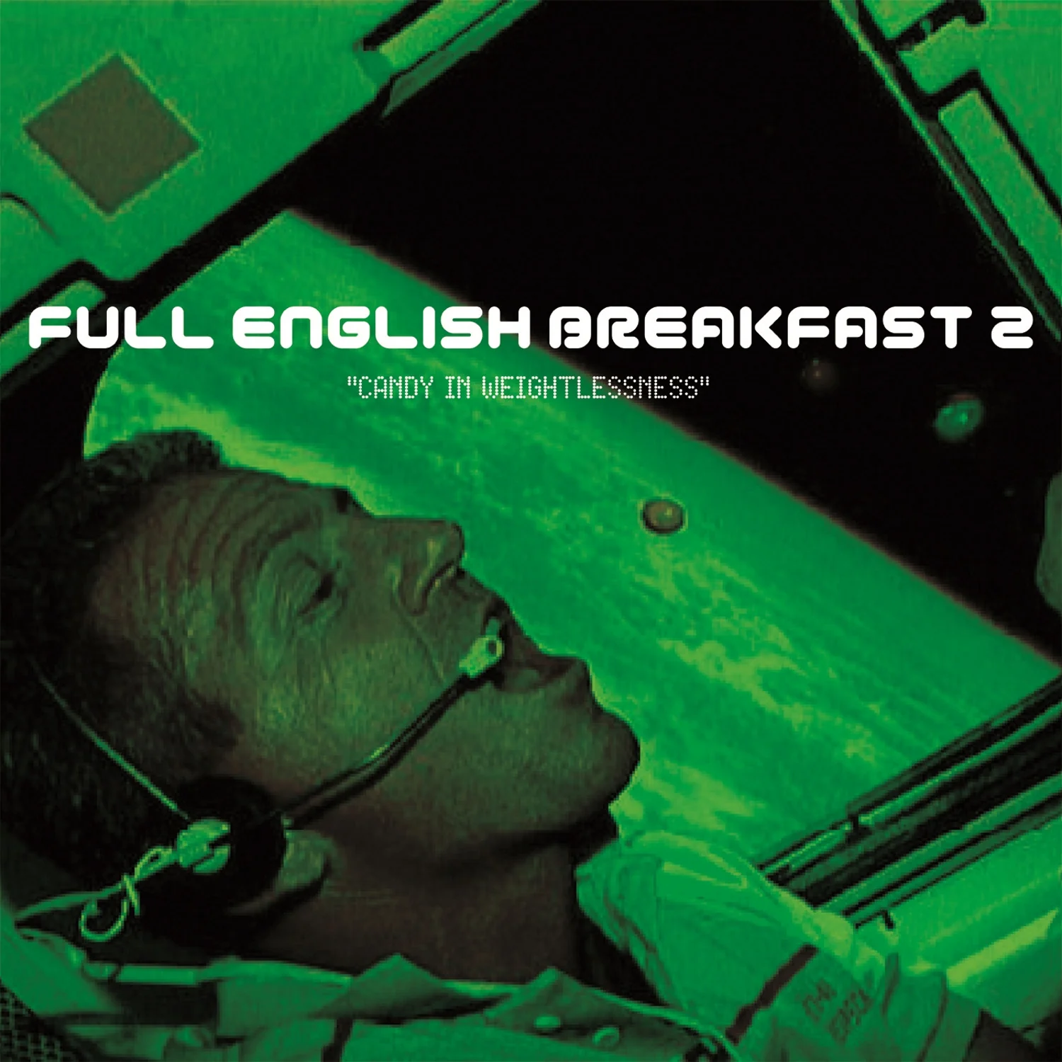 Full English Breakfast ‘Candy In Weightlessness'