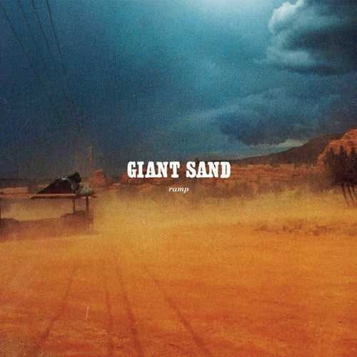 Giant Sand 'Ramp (25th Anniversary Edition)'