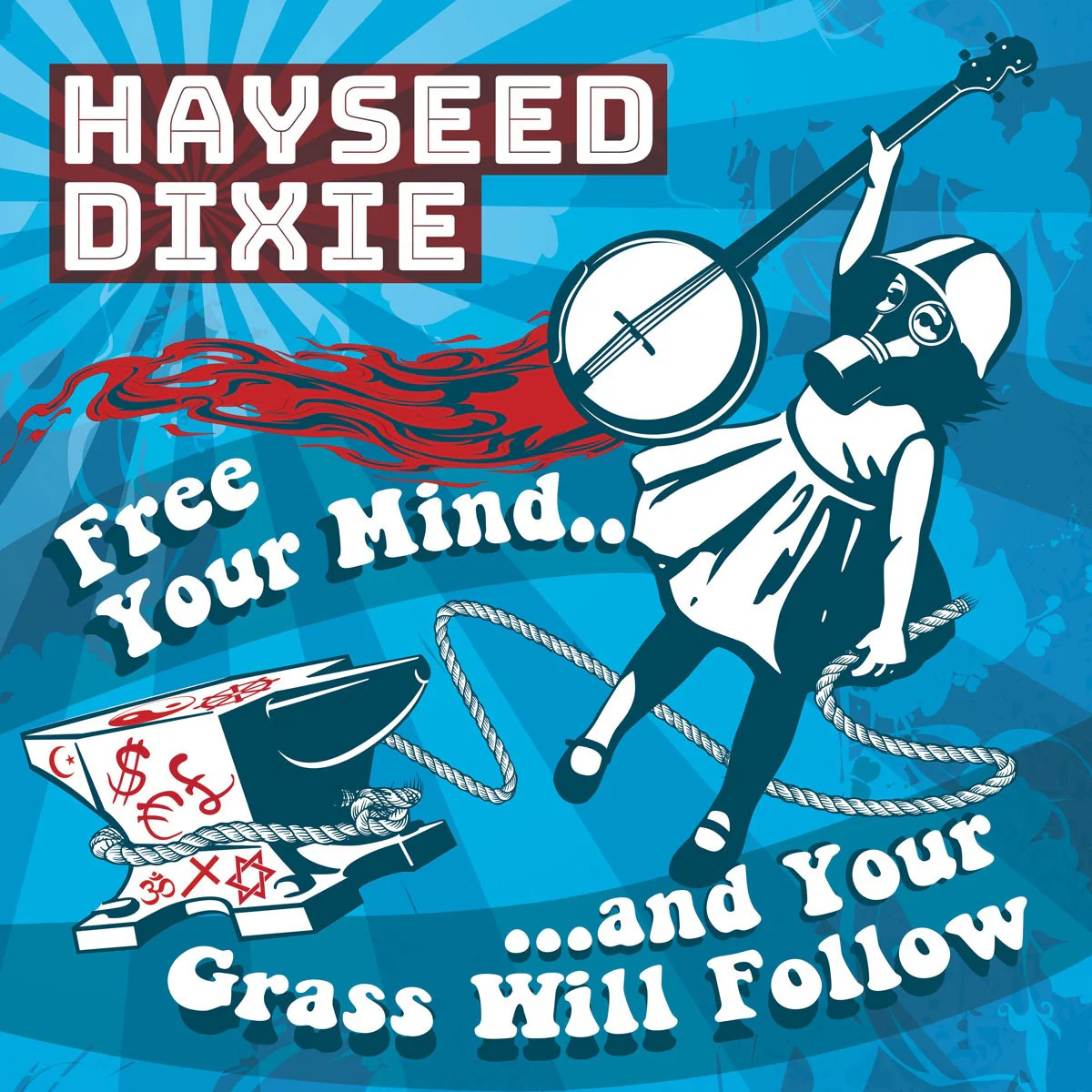 Hayseed Dixie 'Free Your Mind And Your Grass Will Follow' CD