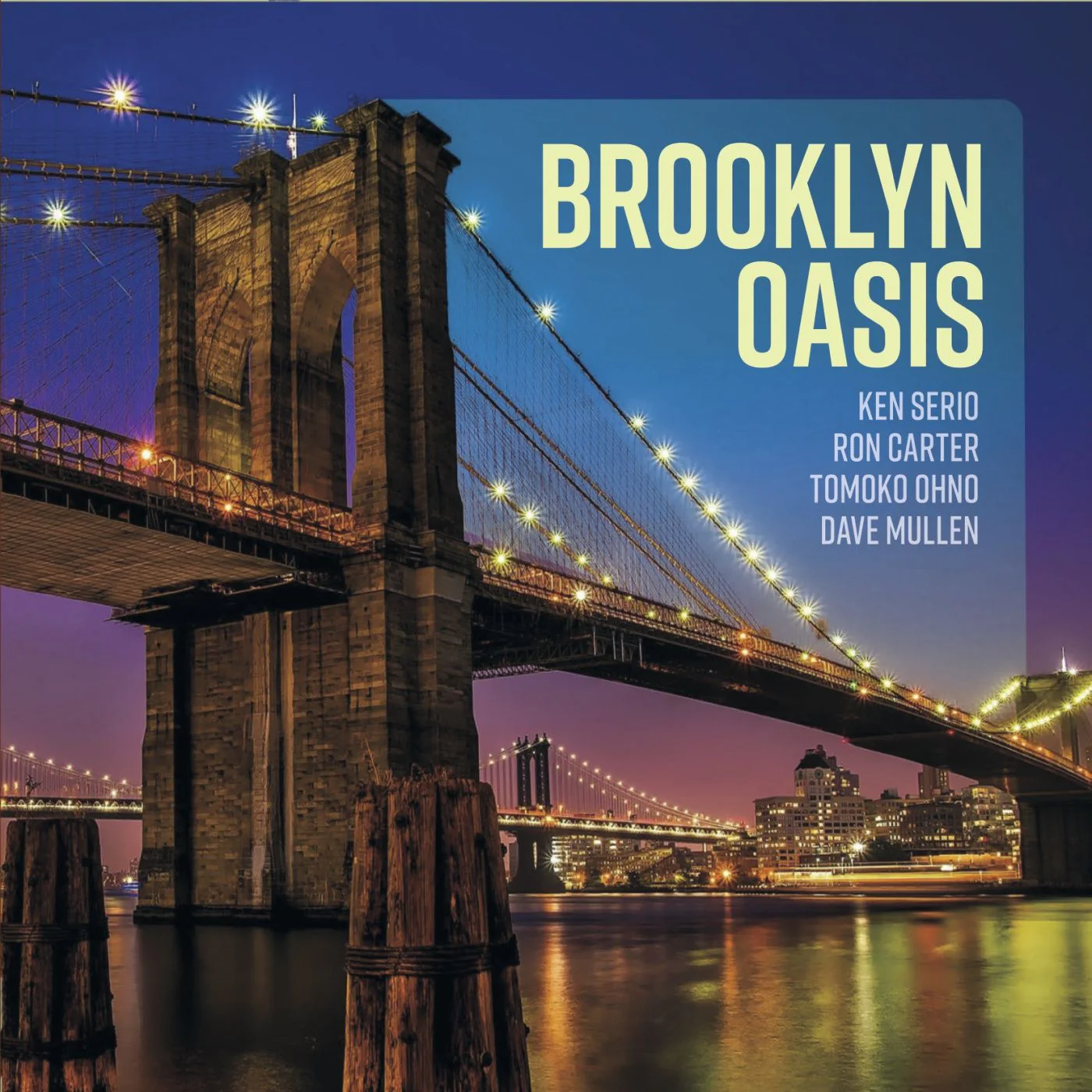 Ken Serio Quartet 'Brooklyn Oasis'