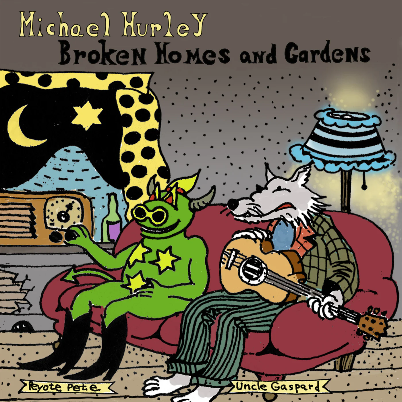 Michael Hurley 'Broken Homes And Gardens'