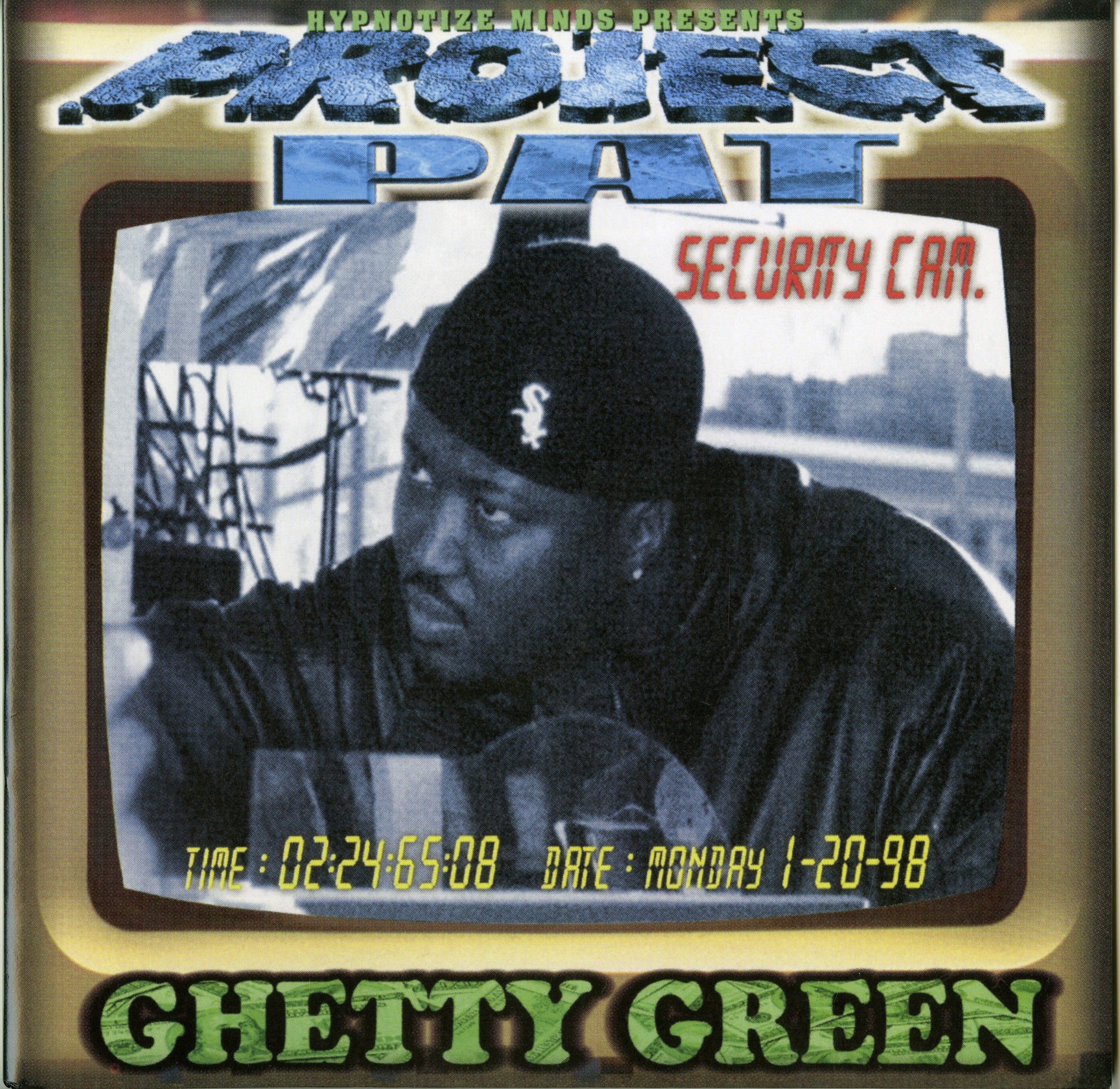 Project Pat 'Ghetty Green'
