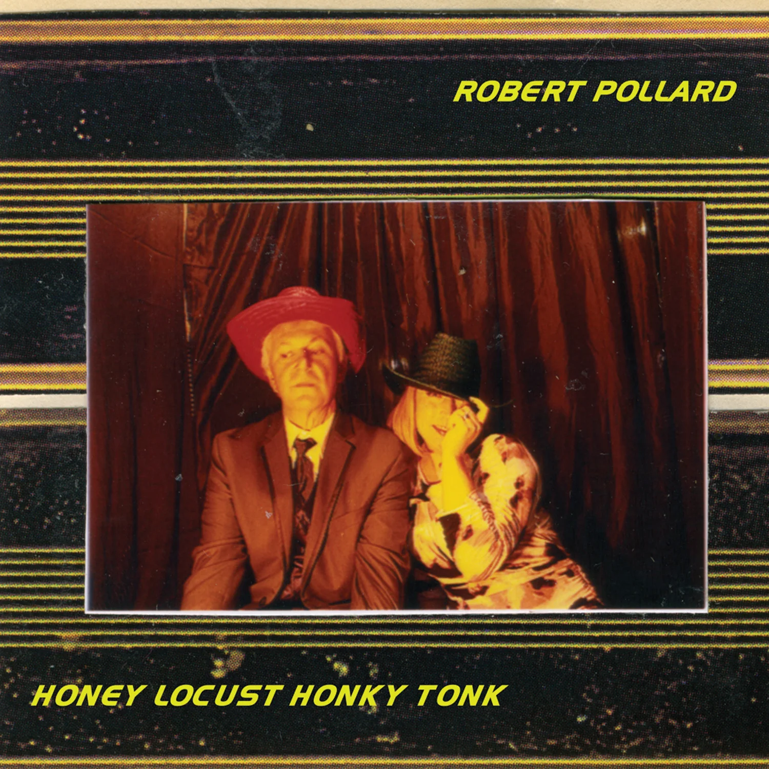 Robert Pollard 'Honey Locust Honky Tonk'