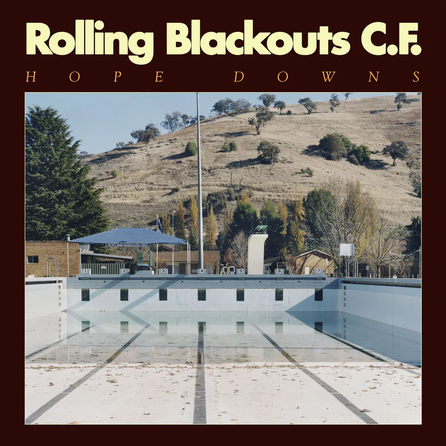 Rolling Blackouts Coastal Fever 'Hope Downs'