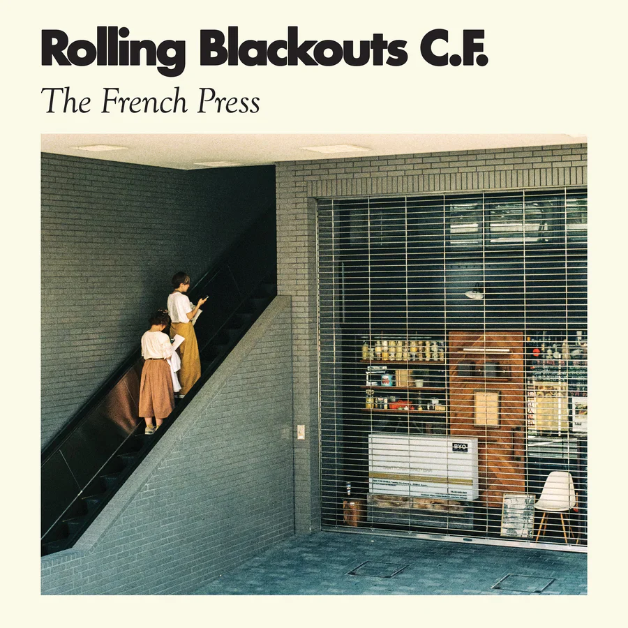 Rolling Blackouts Coastal Fever 'The French Press'