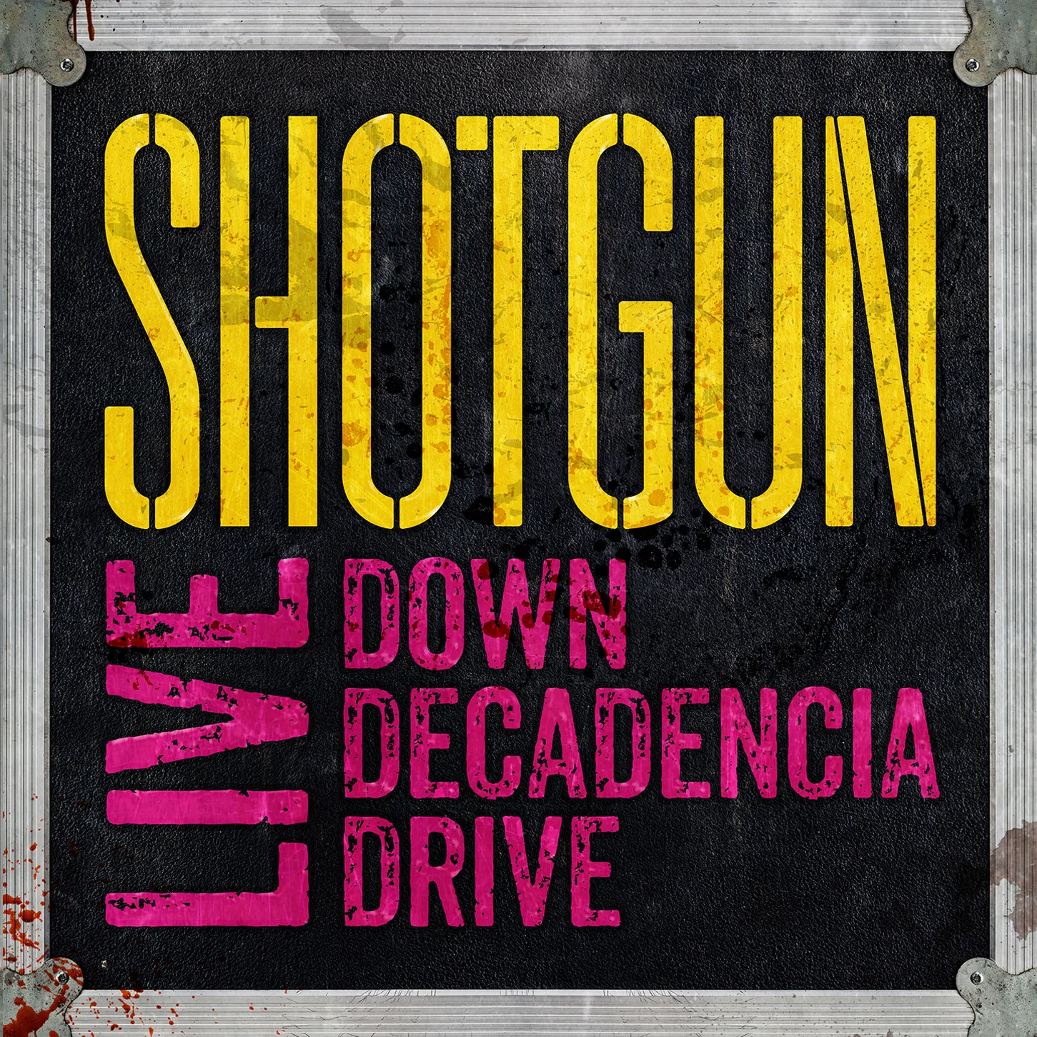 Shotgun 'Live : Down Decadencia Drive'