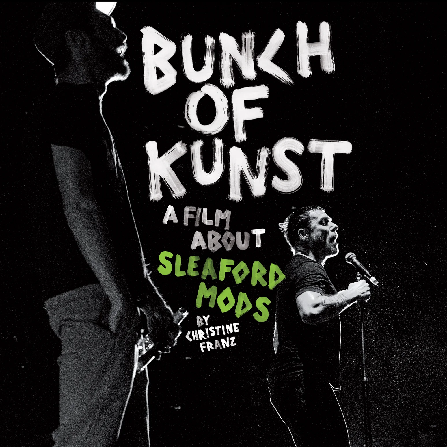 Sleaford Mods 'Bunch Of Kunst Documentary DVD/Live at SO36' DVD+CD
