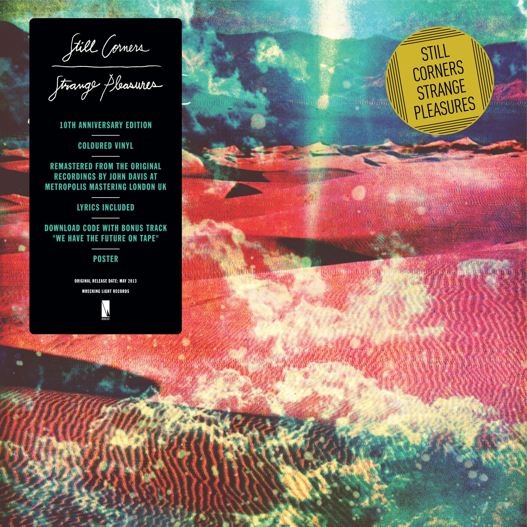 Still Corners 'Strange Pleasures' (10 Year Anniversary Re-Issue)