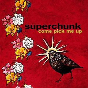 Superchunk 'Come Pick Me Up'