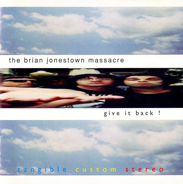 The Brian Jonestown Massacre 'Give It Back' PRE-ORDER