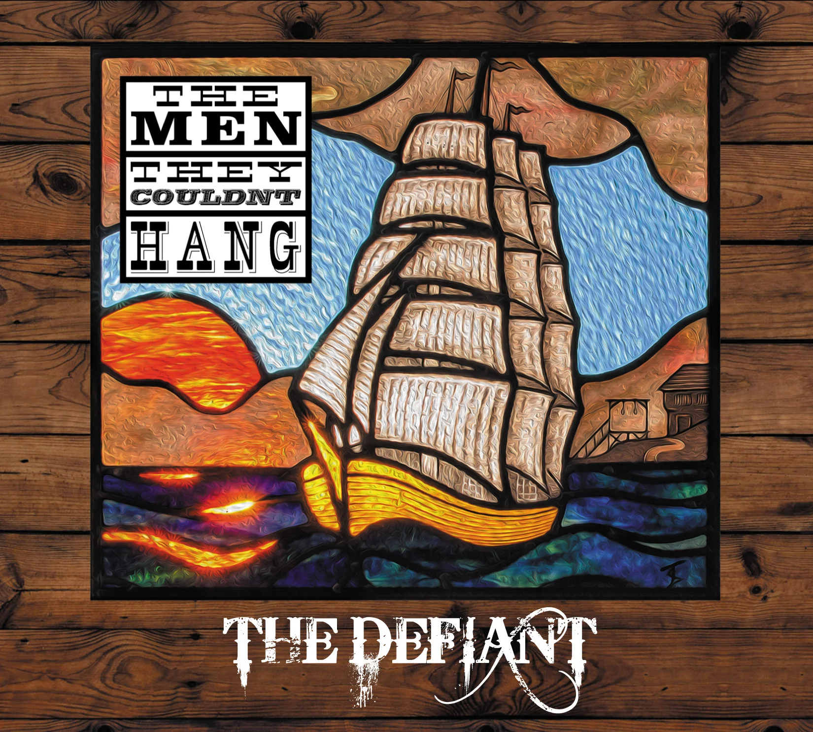 The Men They Couldn't Hang 'The Defiant'