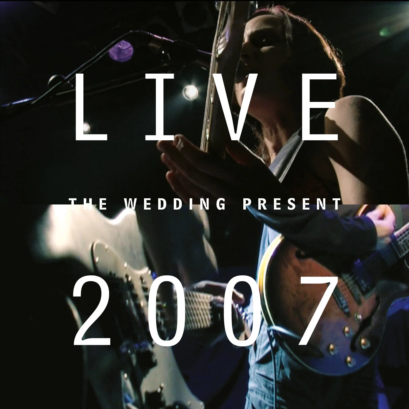 The Wedding Present 'Live 2007'