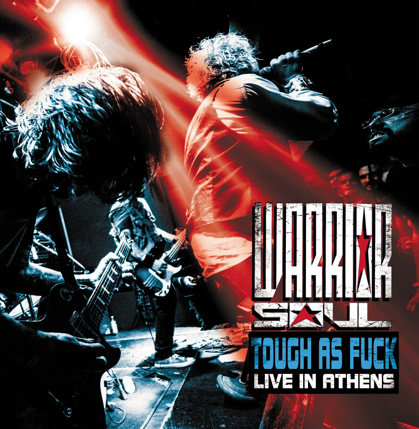 Warrior Soul 'Tough As Fuck :  Live In Athens'